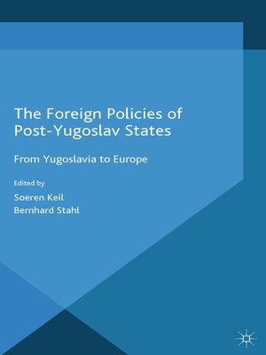 cover image of The Foreign Policies of Post-Yugoslav States